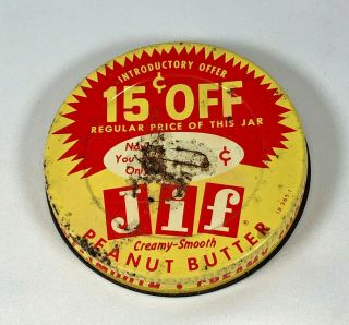 Vintage - Jif Brand Creamy Smooth Peanut Butter Jar Lid - Inductory Offer 15c