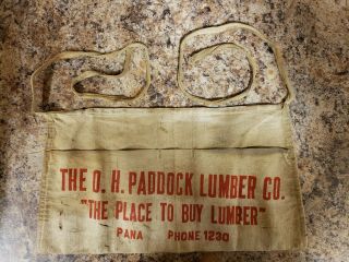 Defunct The O.  H.  Paddock Lumber Company Nail Pouch Apron From Pana,  Illinois