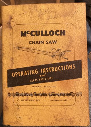 Vintage Mcculloch Chain Saw Operating Instructions And Price List July 15,  1949