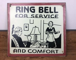 Vintage “ring Bell For Service And Comfort” Metal Tin Sign