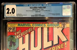 Incredible Hulk 181 1st full Wolverine appearance CGC 2.  0 3