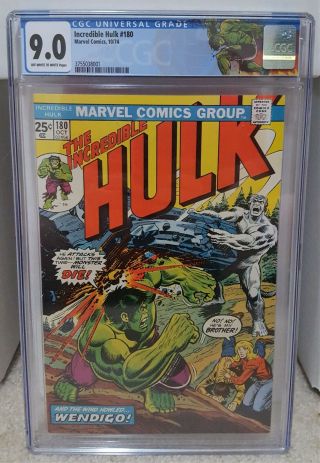 Incredible Hulk 180 (1974) Cgc 9.  0 - 1st Wolverine (cameo) Marvel Comics Key