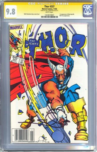 Thor 337 (1983) Newsstand Cgc 9.  8 1st Beta Ray Bill Signed By Walt Simonson