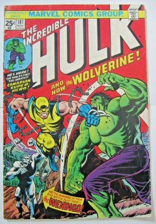 The Incredible Hulk 181 (1st Full Wolverine 1974) Holy Grail Marvel Key 3.  5