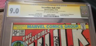 Incredible Hulk 181 CGC 9.  0 Signed By Stan Lee,  Herb Trimpe & Len Wein 3