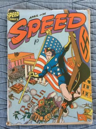 Rare 1943 Golden Age Speed Comics 26 Classic Flag Nazi Cover Complete