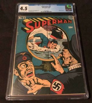 Dc Comics Superman 23 Cgc 4.  5 Classic War Cover Golden Age 1943