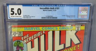 THE INCREDIBLE HULK 181 (Wolverine 1st app.  w/ MVS) CGC 5.  0 VG/FN Marvel 1974 2