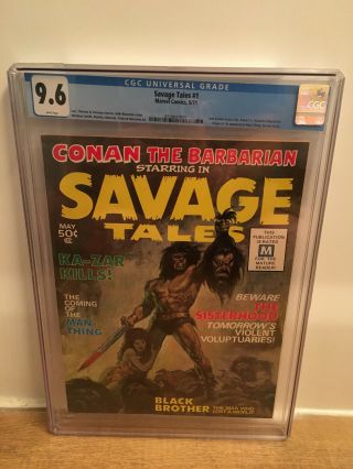 Savage Tales 1 Cgc 9.  6 White Pages 1971 2nd Conan 1st Man Thing Marvel