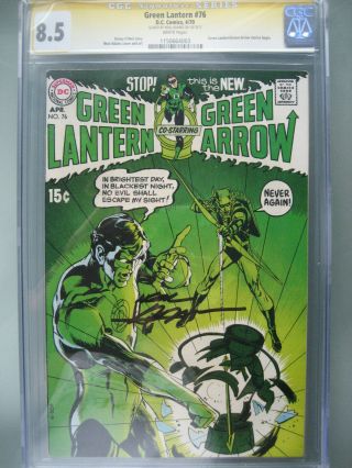 Green Lantern 76 Cgc 8.  5 Ss Signed Neal Adams 1st Green Arrow Stories Begin