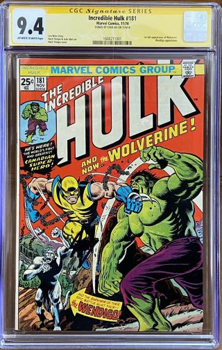 Incredible Hulk 181 Cgc 9.  4 Ss Stan Lee Eye Appeal,  Very Bright 1st Wolverine