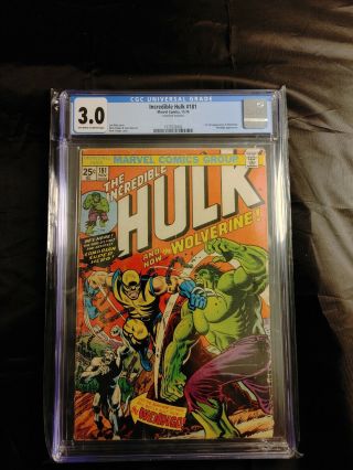 The Incredible Hulk 181 1st App Wolverine Cgc 3.  0 Marvel 1974 Reserve