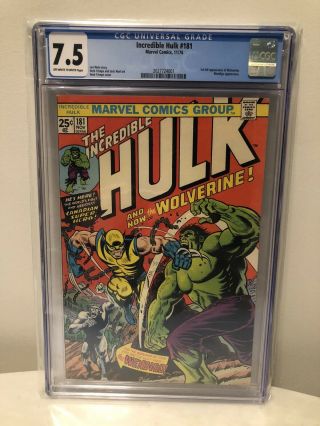 The Incredible Hulk 181 Cgc 7.  5 (ow To W) 1st Full Appearance Of Wolverine 1974