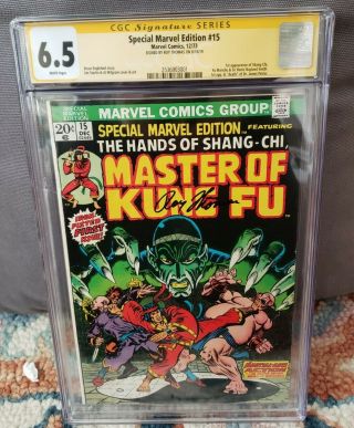 Special Marvel Edition 15 (1973) Cgc Ss 6.  5 1st Shang - Chi Signed By Roy Thomas