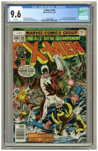 X - Men 109 (cgc 9.  6) White Pages; 1st App.  Weapon Alpha; Byrne Art; 1978 (j 4595)