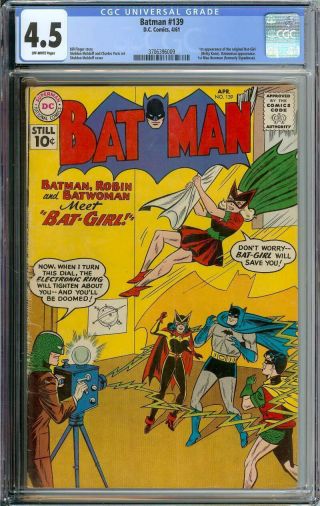 Batman 139 Cgc 4.  5 Ow Pages // 1st Appearance Of Bat - Girl