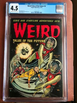 Weird Tales Of The Future 6 Cgc 4.  5 Ow/w Bailey Wolverton Sci Fi Sweet