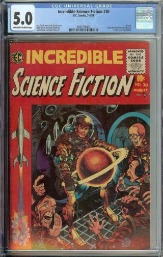 Incredible Science Fiction 30 Cgc 5.  0 Ec Comics 1st Issue Sci - Fi