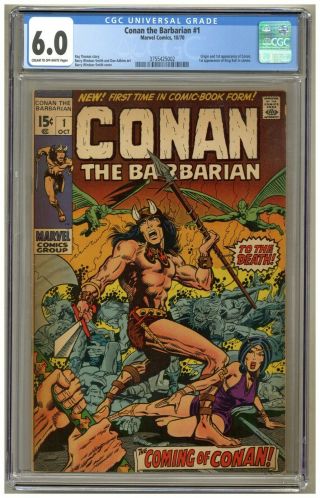 Conan The Barbarian 1 (cgc 6.  0) C - O/w Pgs; 1st App.  Conan; Barry Smith (j 4162)