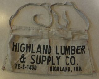Highland Lumber & Supply Co.  Highland Indiana Te - 8 - 1400 Canvas Nail Apron