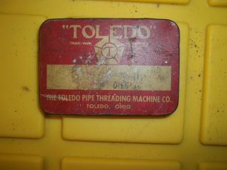 Vintage Advertising Tin & Toledo Pipe Threading 3/4 " Dies