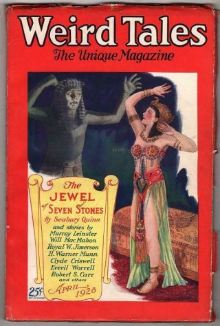 Weird Tales Apr 1928 C.  C.  Senf Cvr; Seabury Quinn; R.  E.  Howard; Murray Lein.
