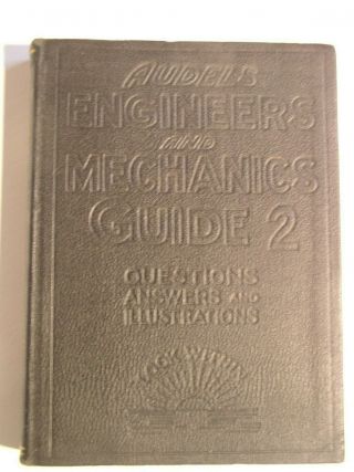 Audels Engineers And Mechanics Guide 2 1927