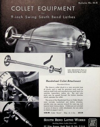 Vintage 1947 South Bend Lathe Bulletin 82a Collet Equipment 9 " Swing