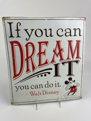Walt Disney " If You Can Dream It.  " Quote Small Metal Plaque 11.  5 " X13 "