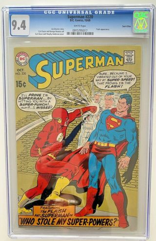 Superman 220 Dc Comics 1969 Cgc 9.  4 White Pages Flash Appearance