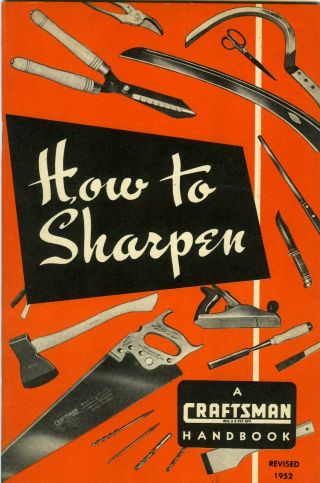 Craftsman Tools Handbook How To Sharpen 1952