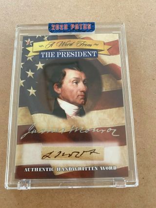 2020 A Word From Potus - James Monroe Authentic Written Word Card Awf - Jm5