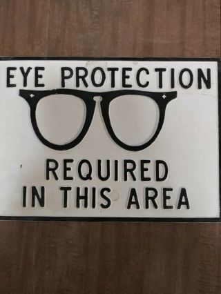Vintage Rare Eye Protection Required Antique Safety Sign 14 " × 10 " Display Sign