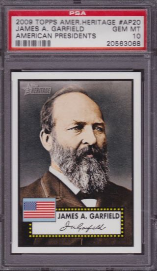 2009 American Heritage Presidents James A.  Garfield Trading Card Ap20 - Psa 10