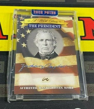2020 Potus A Word From The President Zachary Taylor Hand Written Word Card