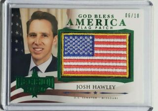 Decision 2020 Josh Hawley God Bless America Flag Patch Green Foil 6/10 Rare