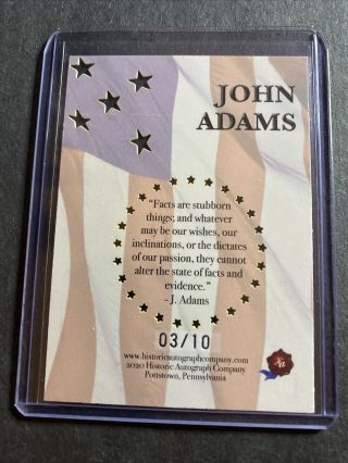 2020 Historic Autographs POTUS The First 36 Great Quotes John Adams 3/10 3
