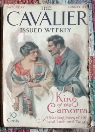 The Cavalier Issued Weekly Aug 31,  1912 " King Of The Camorra "