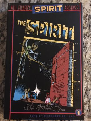 Will Eisner’s Spirit Archives Volume 1 Signed & Numbered Limited Edition W/