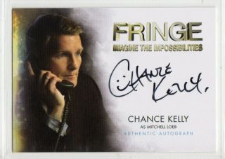 Fringe Season 1 - 2 Autograph Card Chance Kelly/mitchell Loeb Auto A13