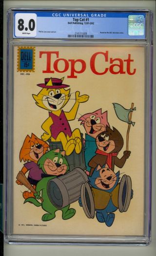 Top Cat 1 Cgc 8.  0 (w) Vf Dell Comics 1962 Hanna - Barbera Cartoon