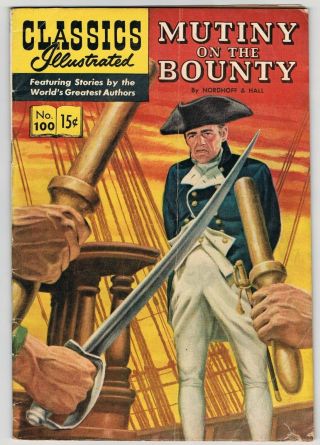 Classics Illustrated 100 - Mutiny On The Bounty - Coward Shoe Ad On Back Cover