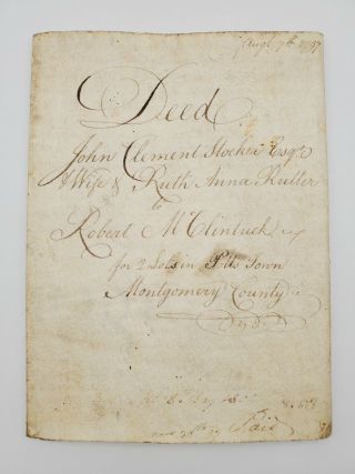 1797 Pennsylvania Land Deed: Signed By Stocker / Rutter Influential Pa Families
