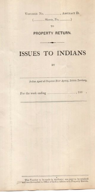 1880s Rations Issued To Indians Cheyenne River Agency,  Dakota Territory