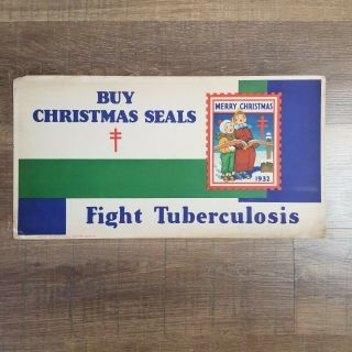 Vtg 1932 Poster Buy Christmas Seals Fight Tuberculosis 21 " X 11 " Cardboard Sign