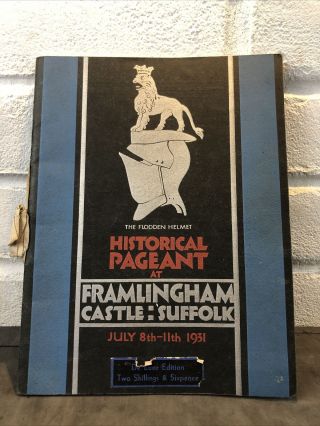 1931 - Framlingham Historical Pageant Programme - Framlingham Castle