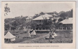Vintage Postcard Q.  I.  T.  Bureau Thursday Island Military Barrcaks N.  Qld 1906