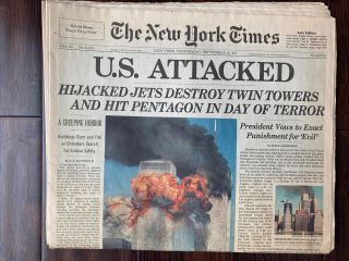 York Times Wednesday September 12,  2001 U.  S.  Attacked National Edition 9/11