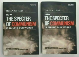 The Epoch Times How The Specter Of Communism Is Ruling Our World Volume 1 & 2