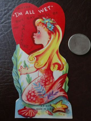 Vtg Valentine Card Mermaid Maybe All Wet But Say You 